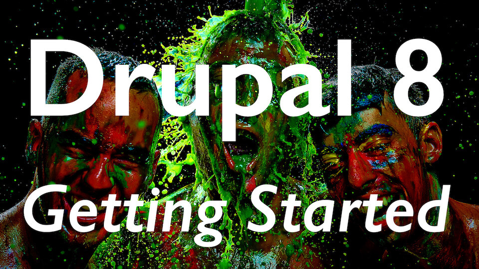Getting started with Drupal 8: Learn how to install Core, Composer, and configure a Module Getting started with Drupal 8: Learn how to install Core, Composer, and configure a Module